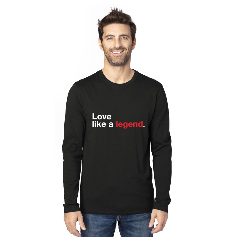 Love Like a Legend Long-Sleeve Eco Shirt